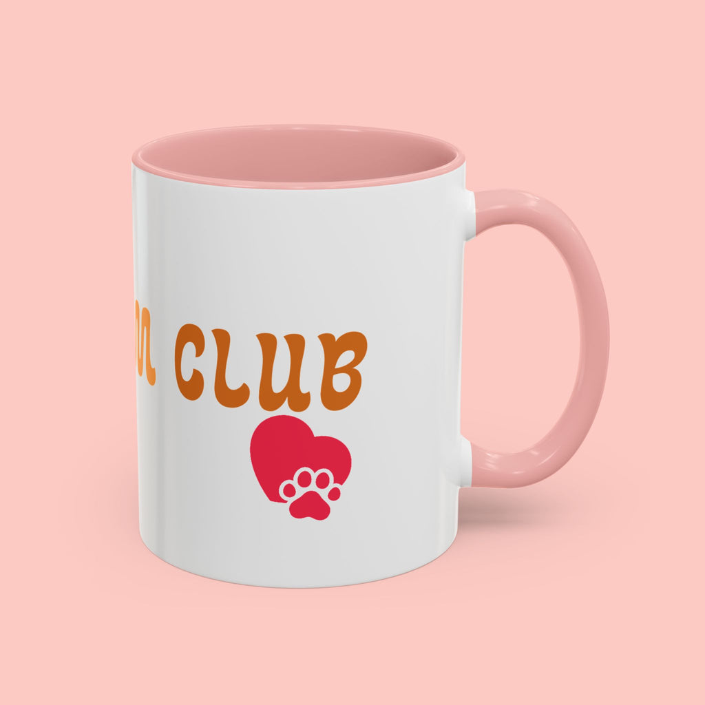 Dog Mom Club Coffee Mug — Accent 11/15oz
