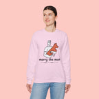 Crewneck Sweatshirt — “Marry the Man Who Loves Your Dog” Cute Pet Lover Graphic