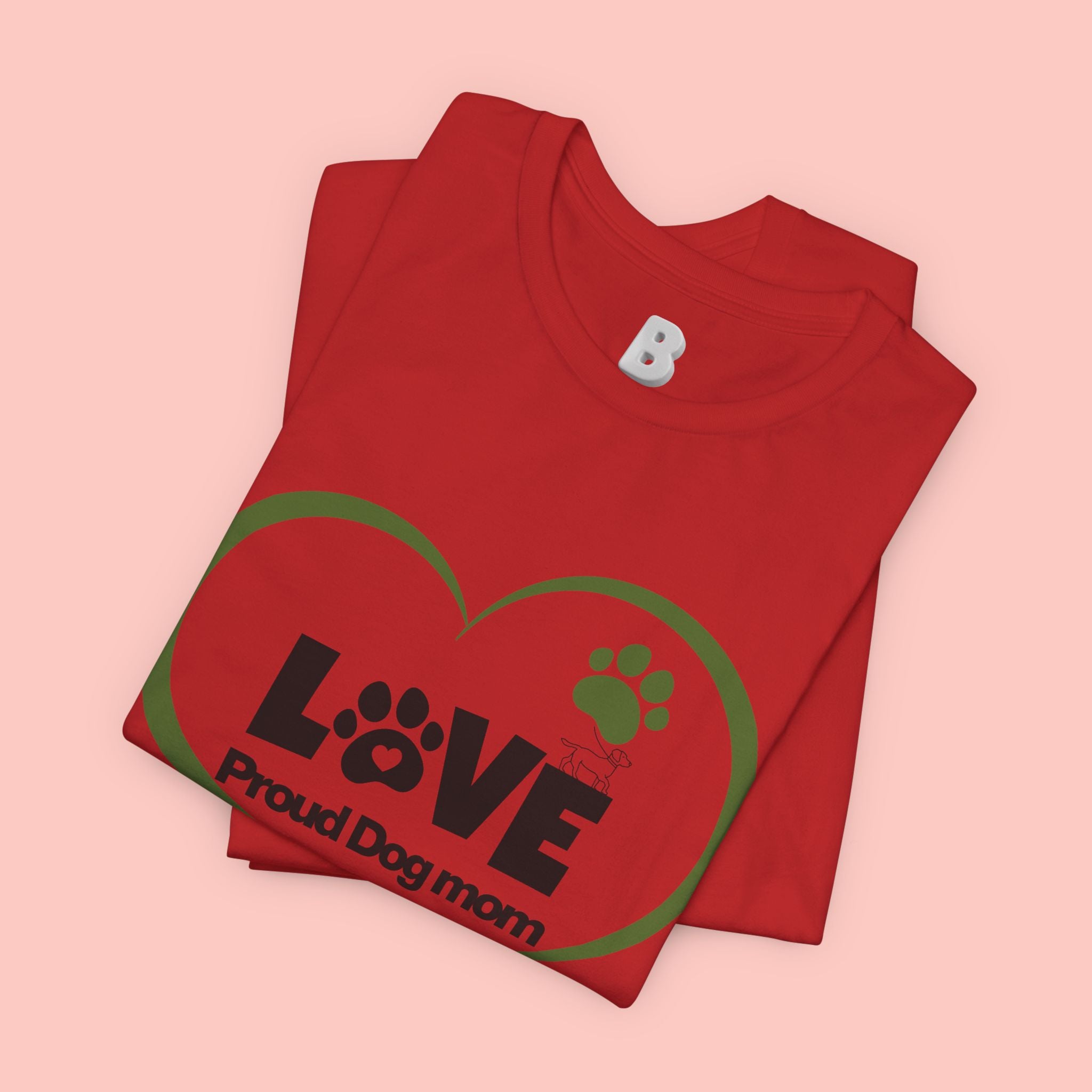 Dog Mom Love T-Shirt — "LOVE Proud Dog Mom" Heart Paw Tee