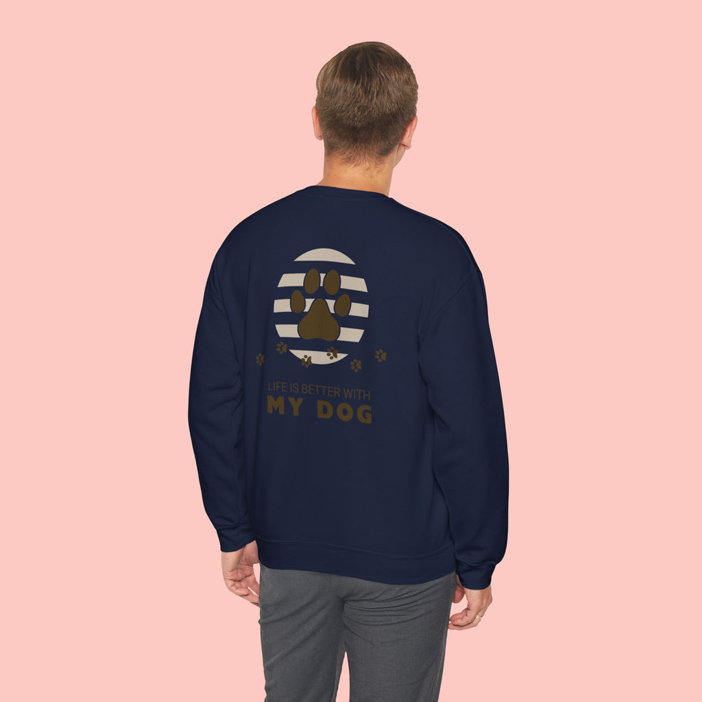 Life Is Better With My Dog Crewneck Sweatshirt