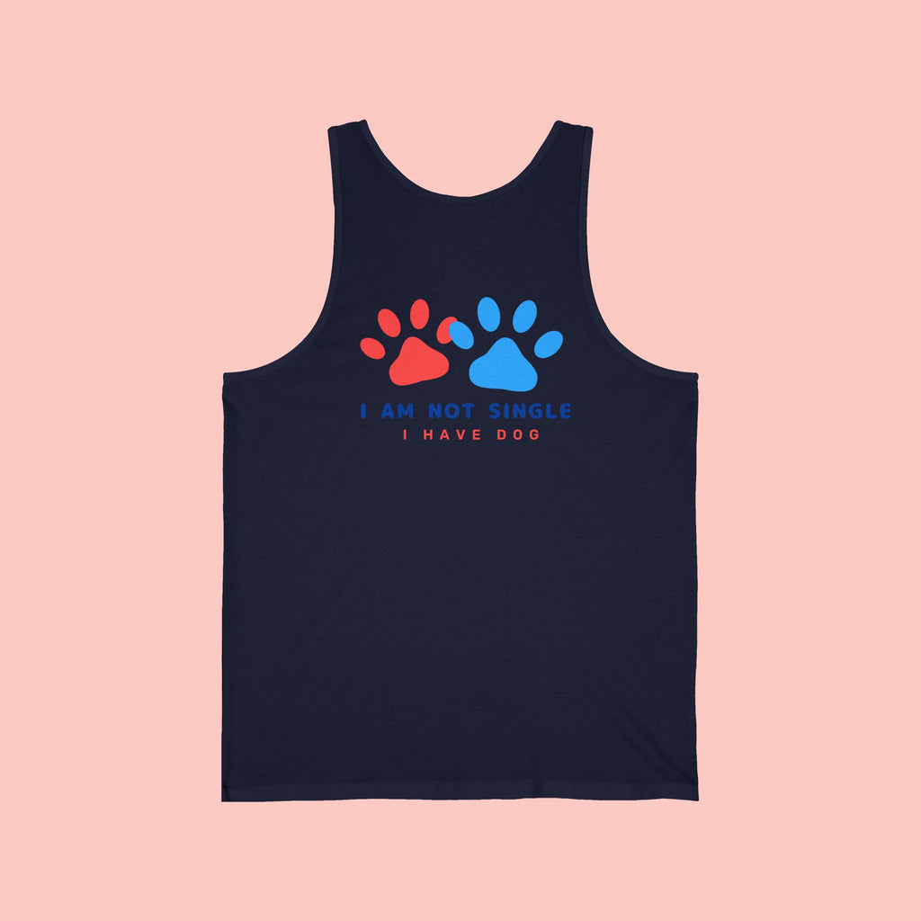 Dog Lover Tank Top — “I Am Not Single I Have Dog” Paw Print Tank