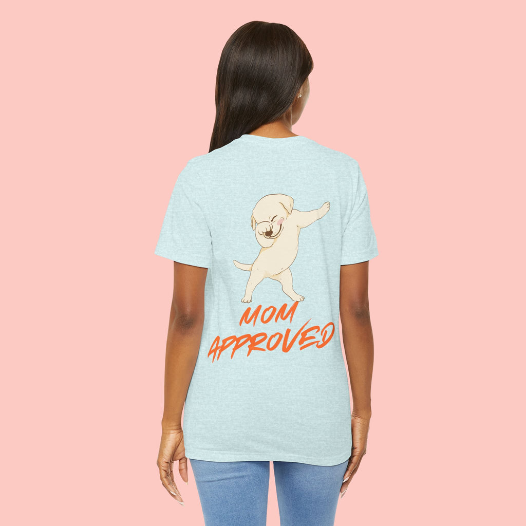 Mom Approved Tee — Cute Dabbing Puppy Graphic T-Shirt
