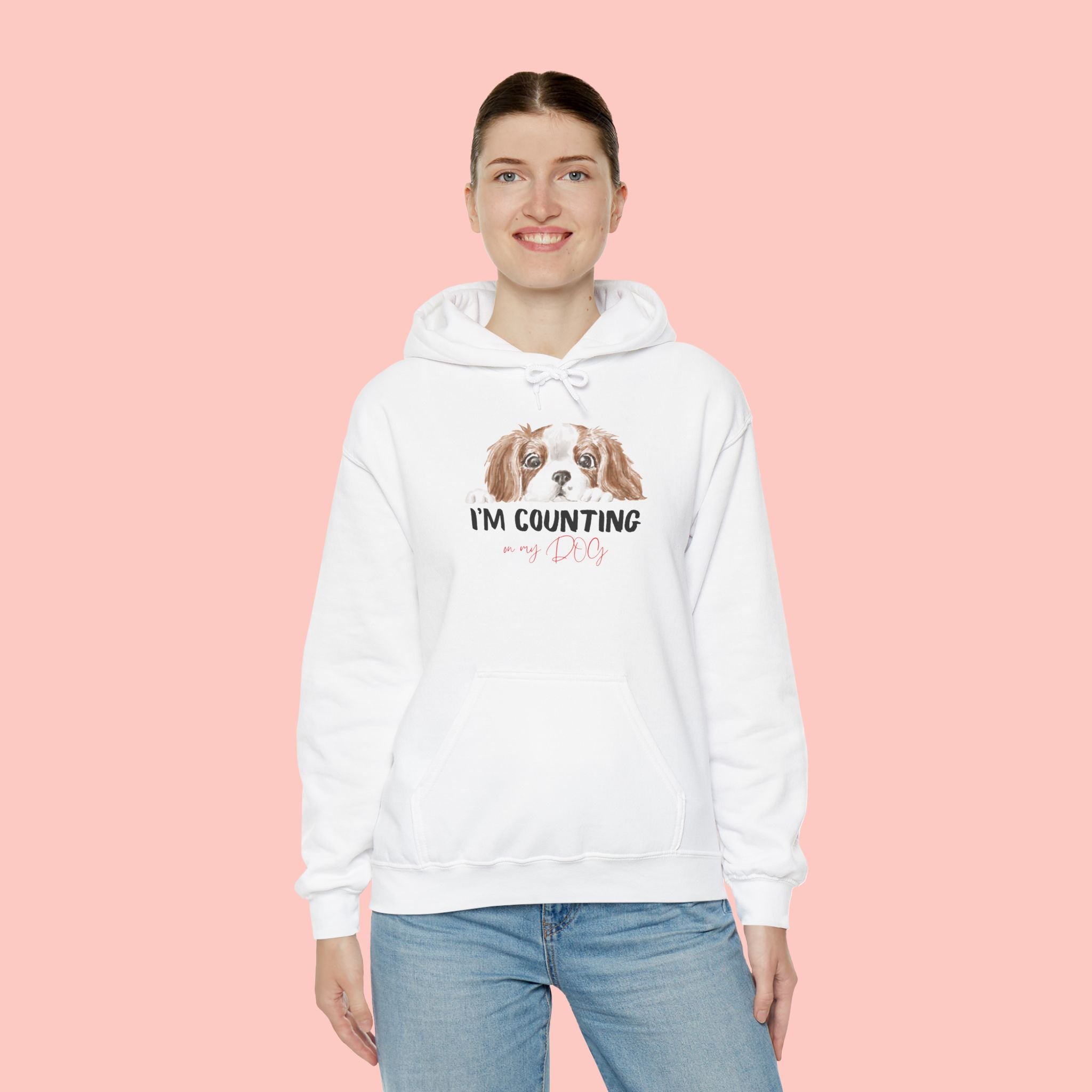 Dog Mom Hoodie – Cute Cavalier King Charles ‘I’m Counting My Dog’ Sweatshirt