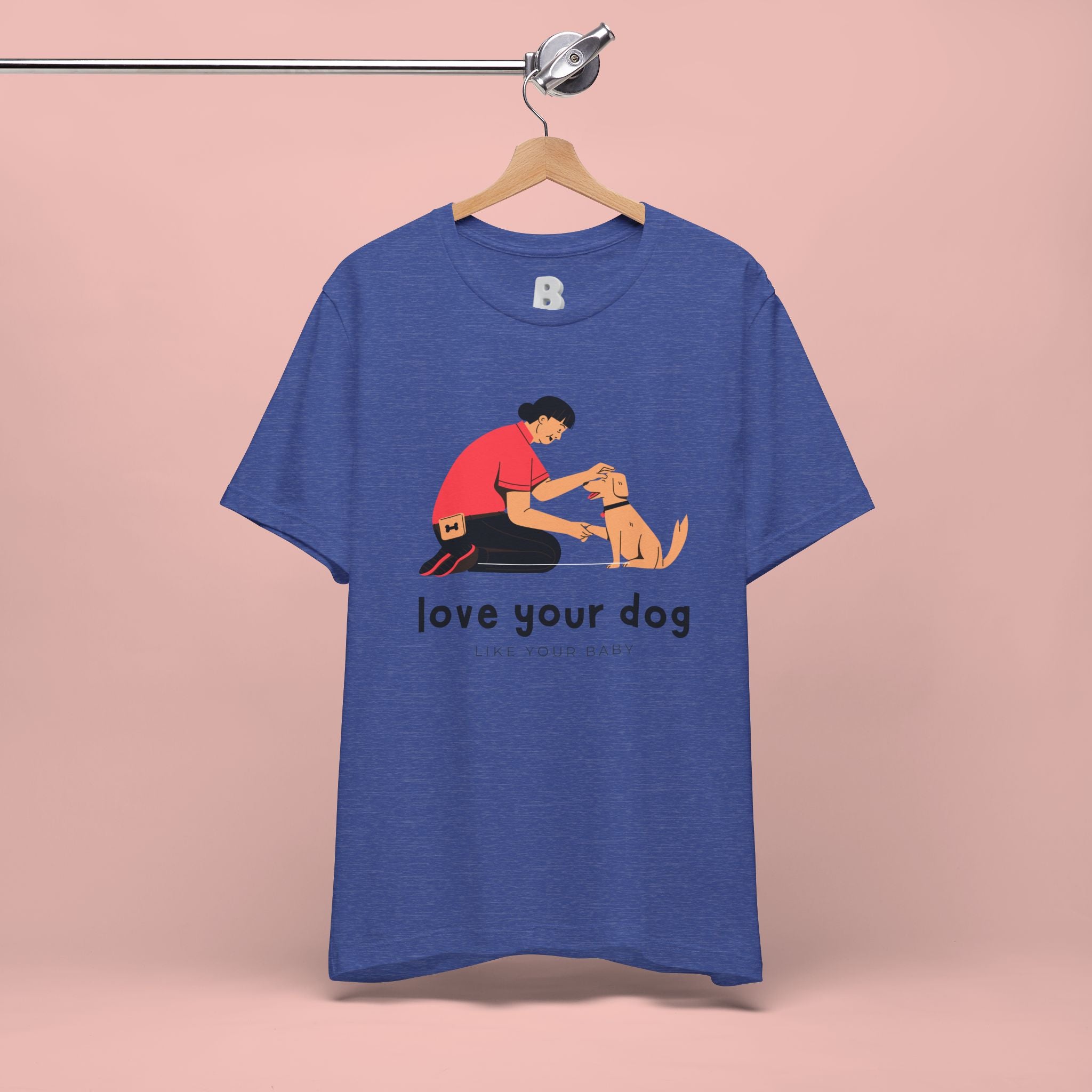 Love Your Dog T-Shirt — Cute Pet Owner Graphic Tee