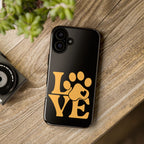 Phone Case — LOVE Paw Print Design (Pet Lover Protective Case)