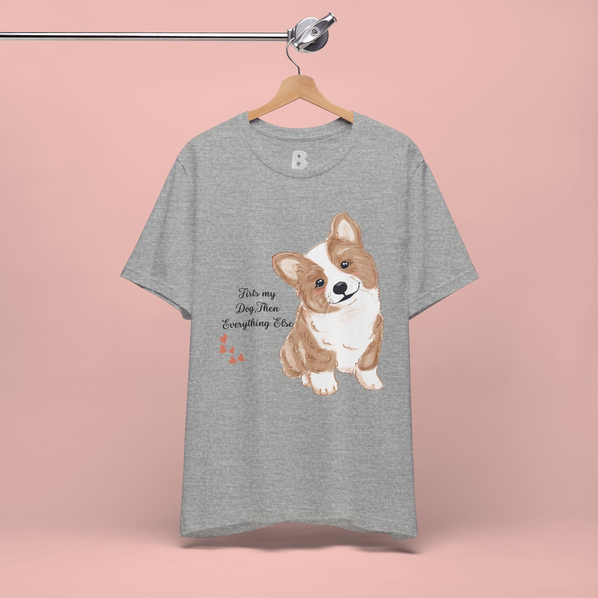 Corgi Love T-Shirt — "This my dog, then everything else" Cute Pet Tee