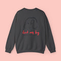 Dog Lover Crewneck Sweatshirt – “First My Dog Then Everything” Graphic