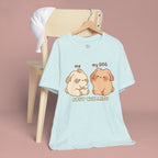 Just Chilling Dog T-Shirt — Cute Me & My Dog Matching Tee