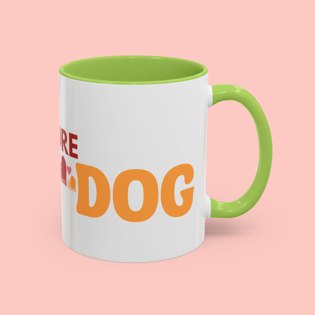 One More Dog Coffee Mug — Cute Dog Lover Accent Mug (11/15oz)