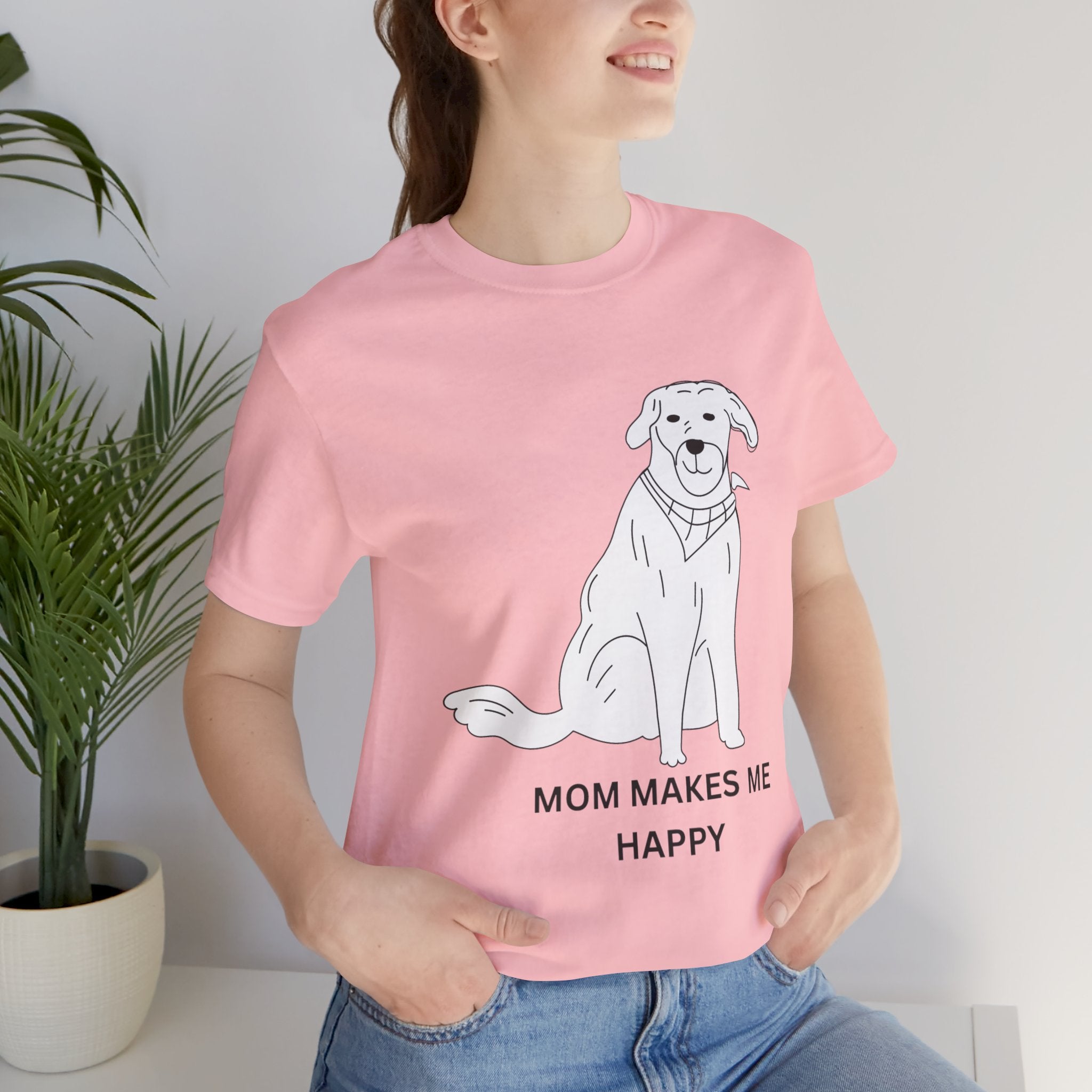 Mom Makes Me Happy Dog T-Shirt