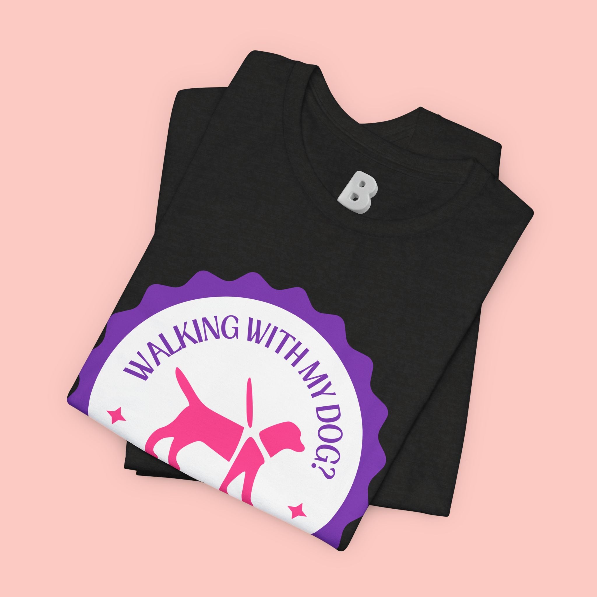 Walking With My Dogs T‑Shirt — "Can't Say No" Dog Lover Tee