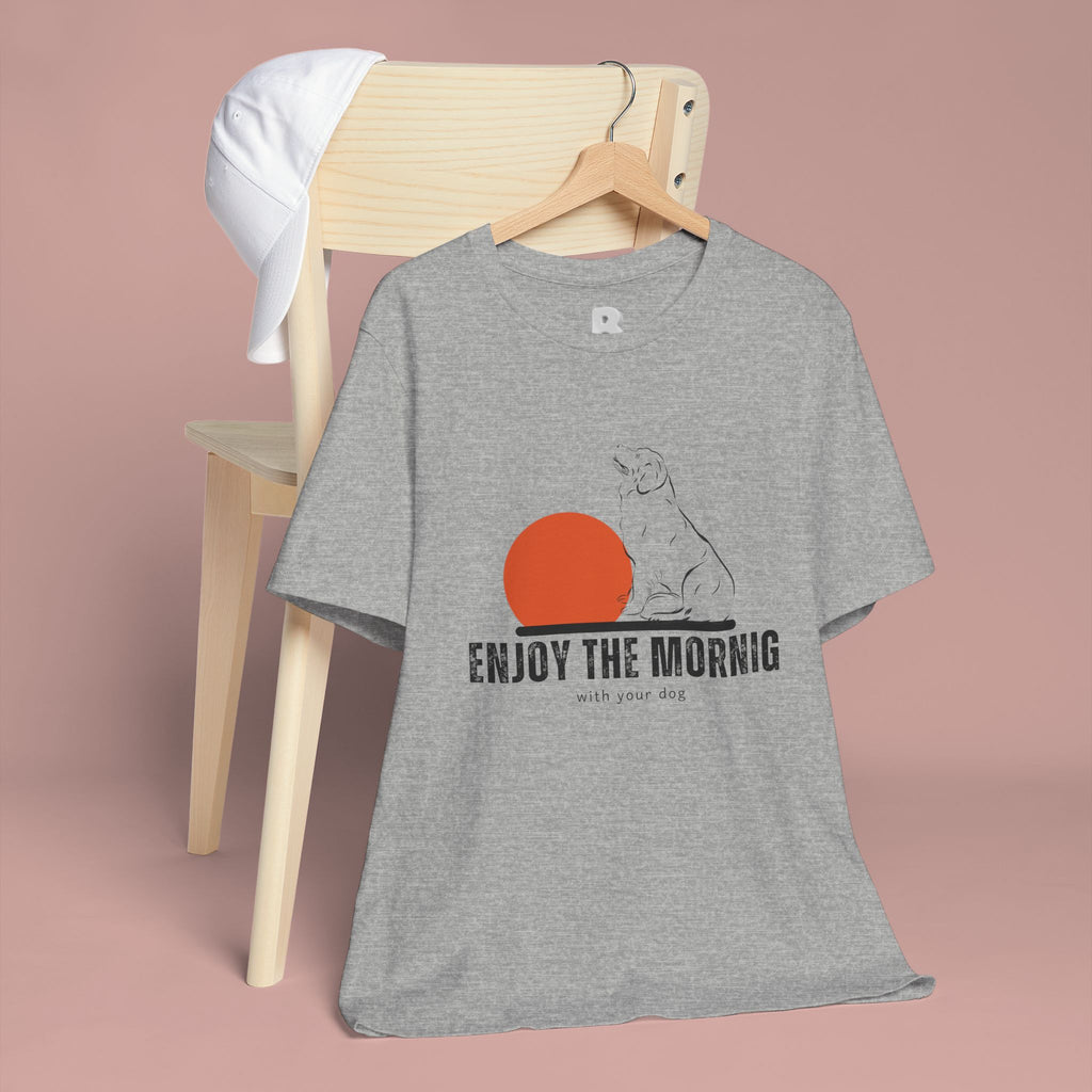 Enjoy the Morning Dog T-Shirt — Graphic Sunrise Pet Lover Tee