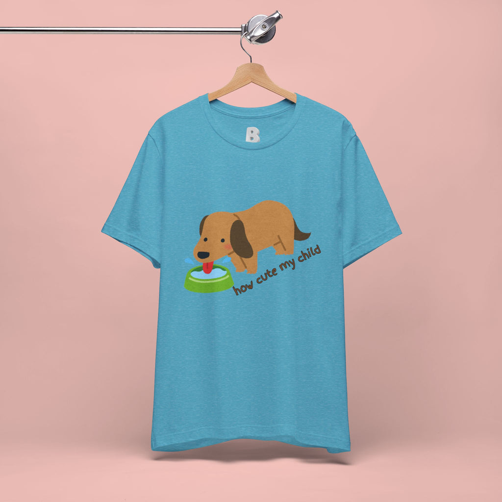 Dog T-Shirt — Cute Dachshund "how cute my child" Graphic Tee