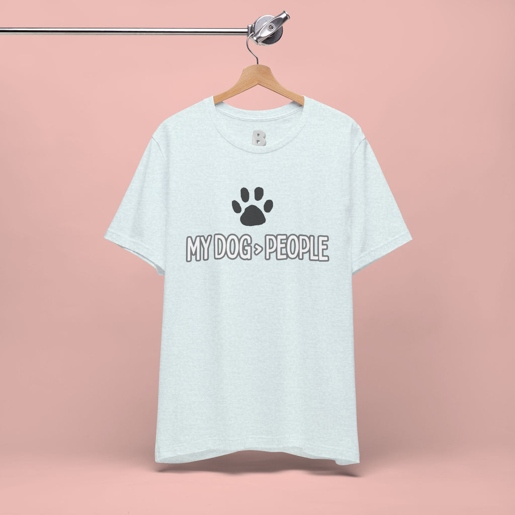 My Dog People T-Shirt — Dog Paw Graphic Tee for Dog Lovers