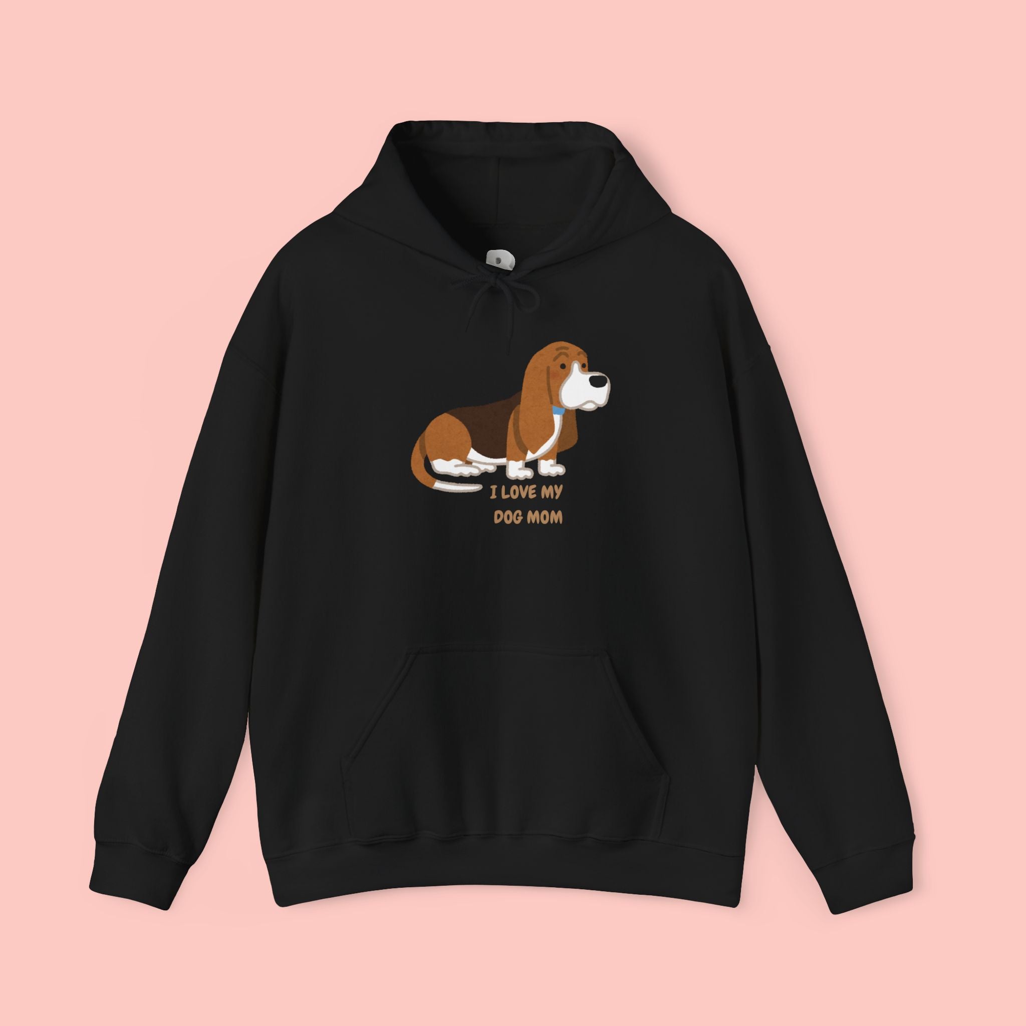 Dog Mom Hoodie — Cute Basset Hound I Love My Dog Mom Sweatshirt