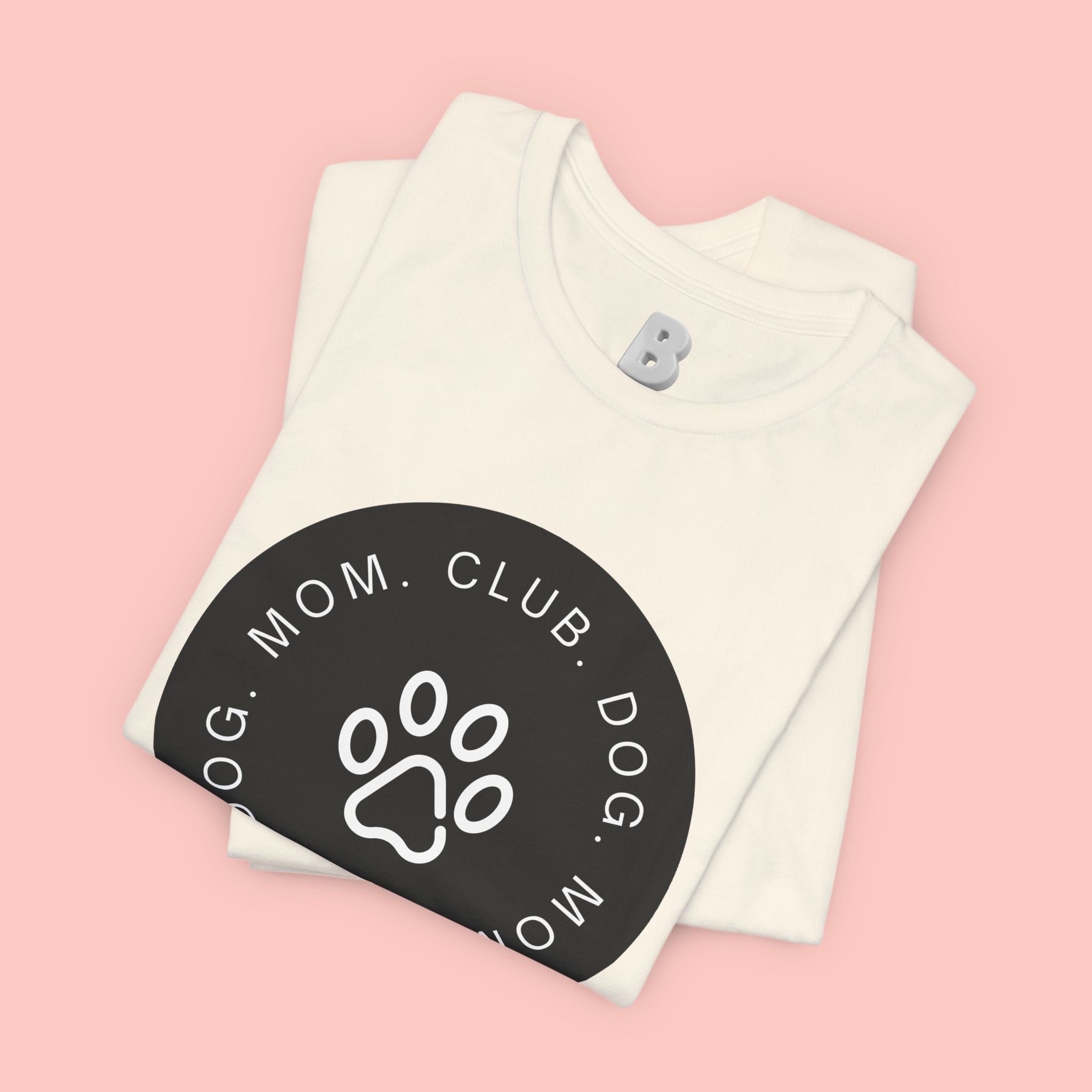 Dog Mom Club T-Shirt — Paw Print Graphic Tee for Pet Lovers