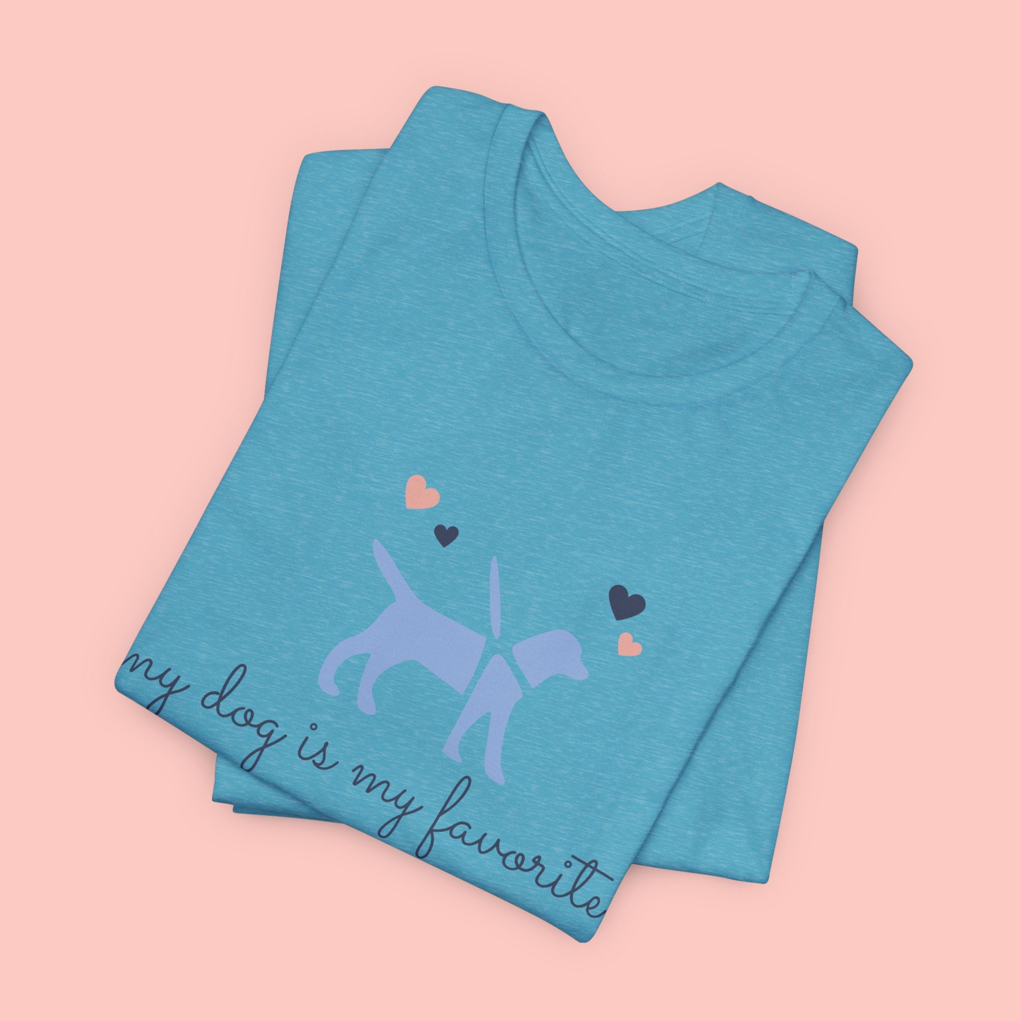 Dog Lover T‑Shirt — "My Dog Is My Favorite Child" Cute Puppy Graphic Tee