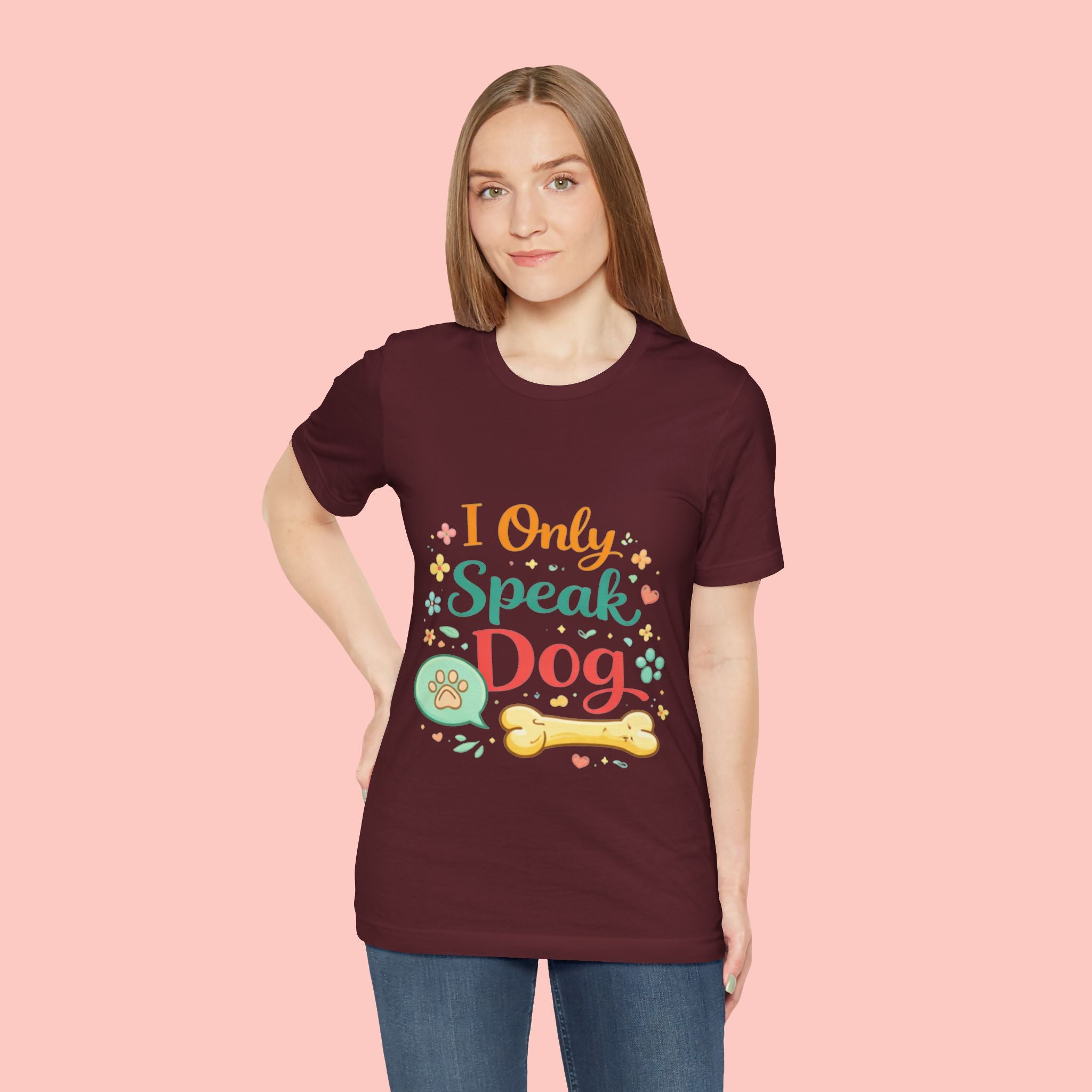Dog Lover T‑Shirt – "I Only Speak Dog" Cute Paw & Bone Graphic Tee