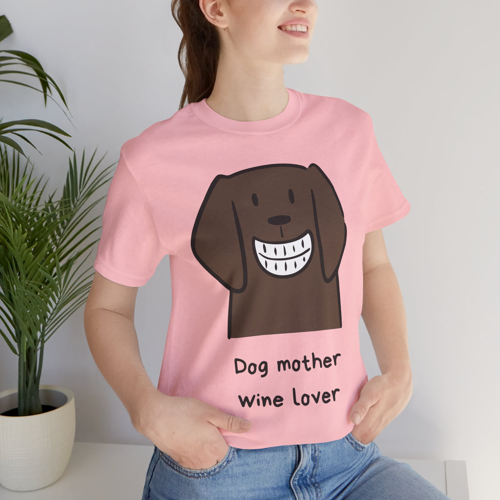 Dog Mother Wine Lover T-Shirt — Cute Cartoon Dog Graphic Tee