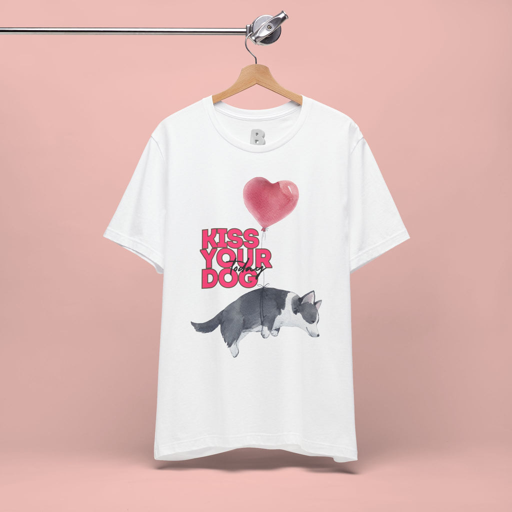 Kiss Your Dog T-Shirt — Cute Corgi with Heart Balloon Pet Lover Tee