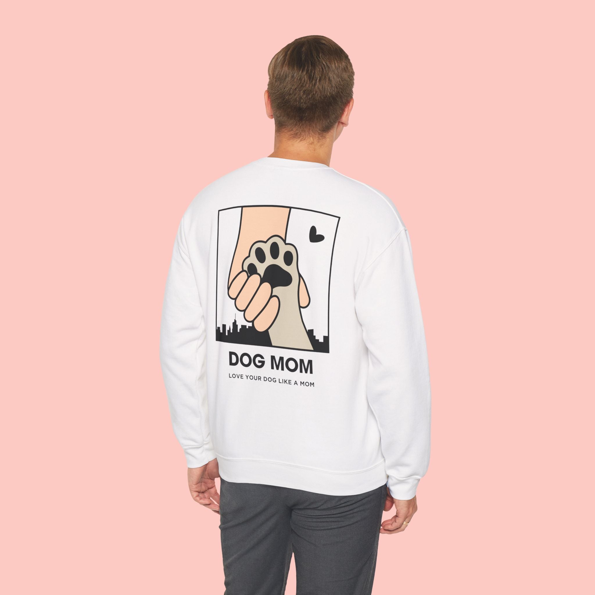 Dog Mom Sweatshirt – 'Love Your Dog Like a Mom' Crewneck