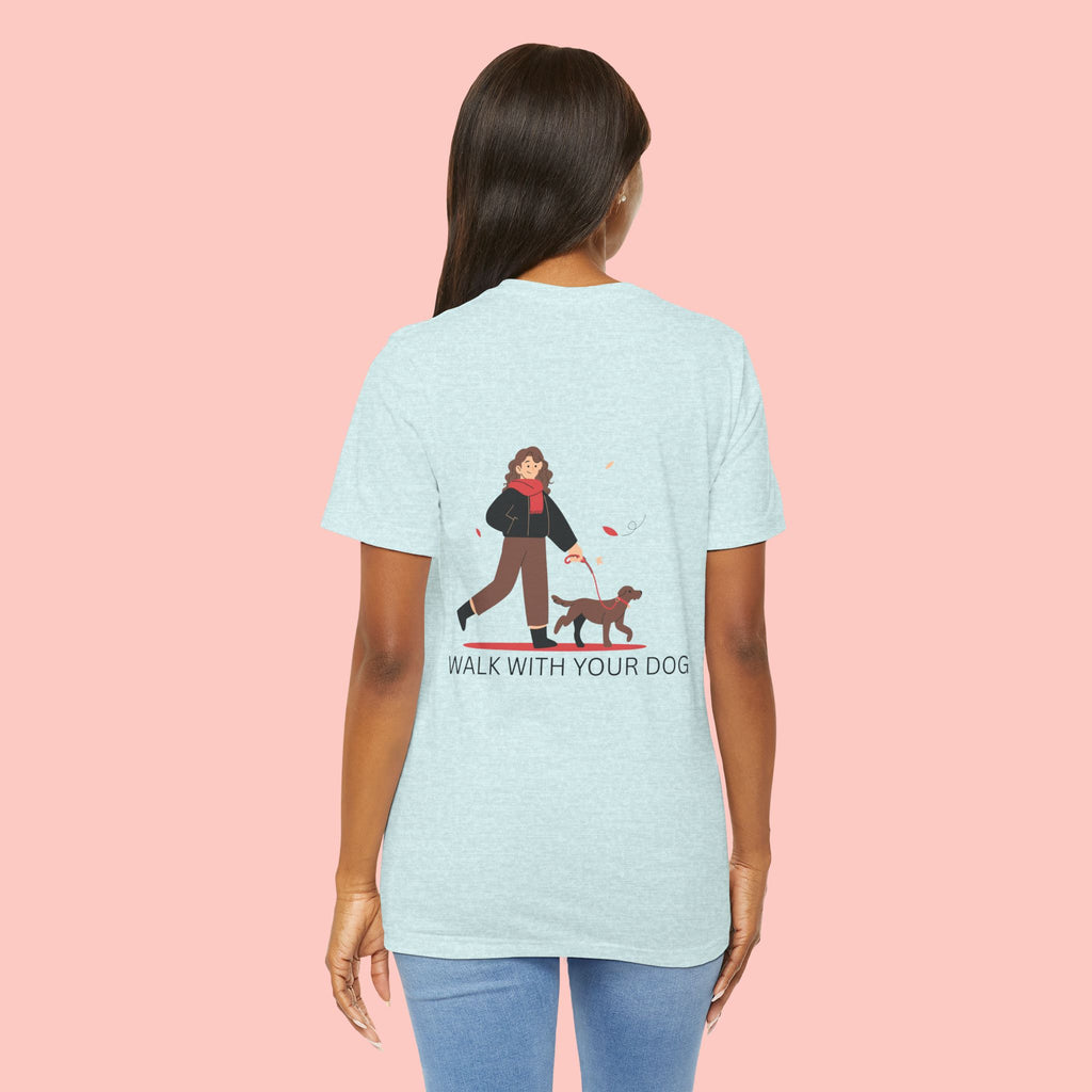 Walk With Your Dog T‑Shirt — Cute Dog Walking Graphic Tee