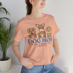 Dog Mom Tee — "Dog Mom: It Is Not A Hobby, It Is A Lifestyle" Cute Puppy Graphic T‑Shirt