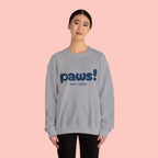 Paws! Cute Graphic Crewneck Sweatshirt — "Most Lovely" Pet Lover Pullover