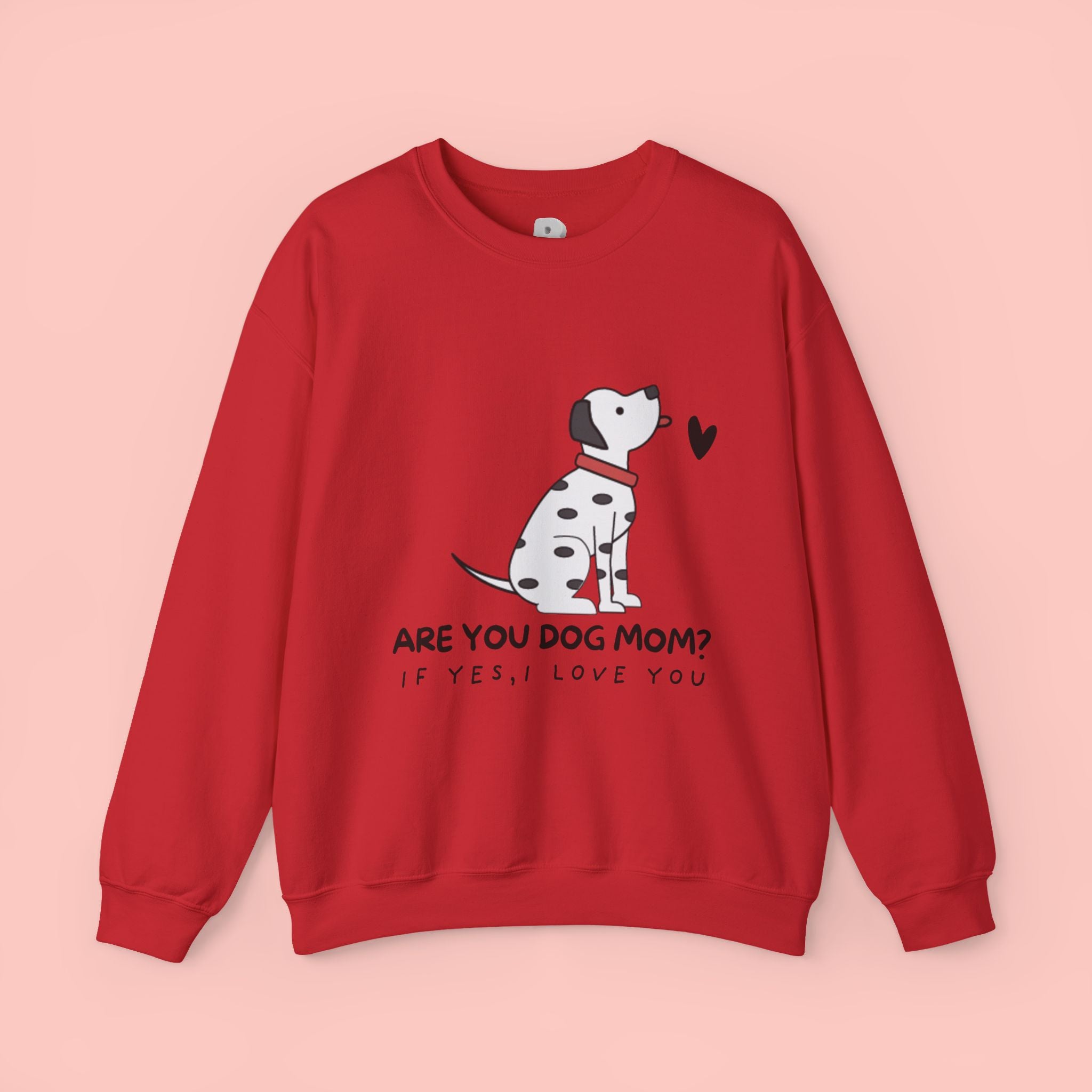 Are You Dog Mom? Cute Dalmatian Crewneck Sweatshirt for Dog Lovers