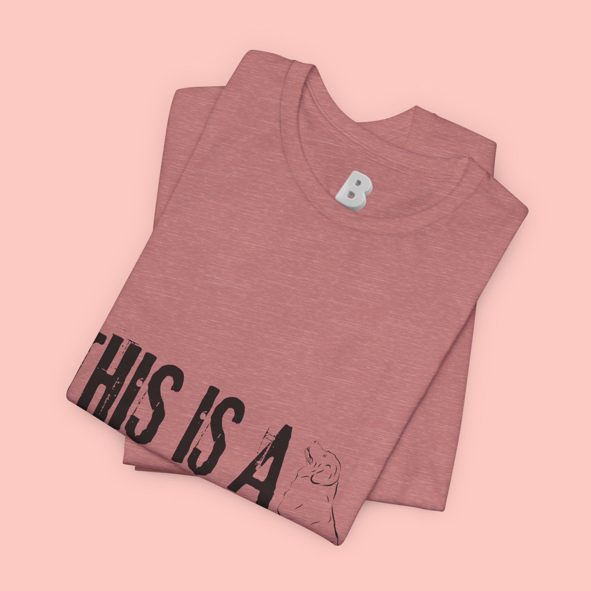 Dog Mom T-Shirt – "This Is A Dog Mom" Graphic Tee