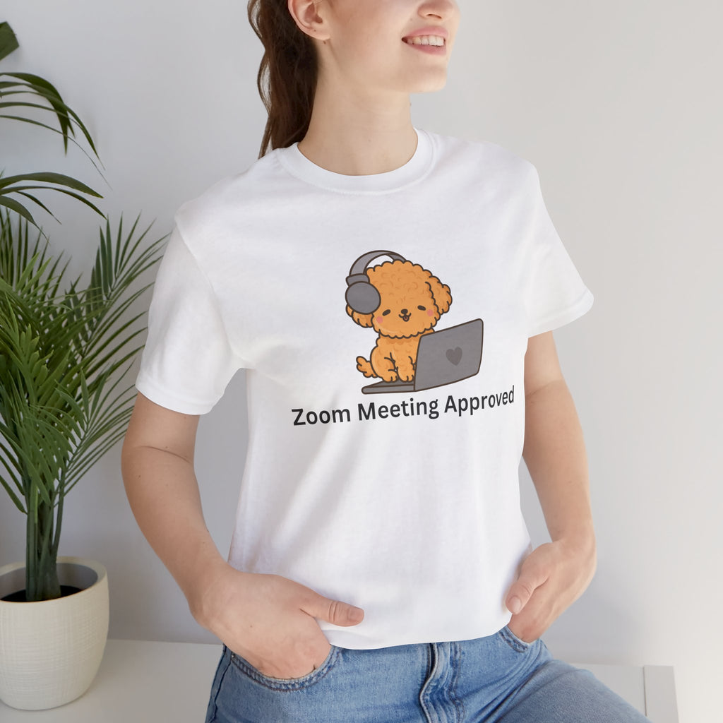 Zoom Meeting Approved Tee — Cute Puppy with Headset Laptop Graphic