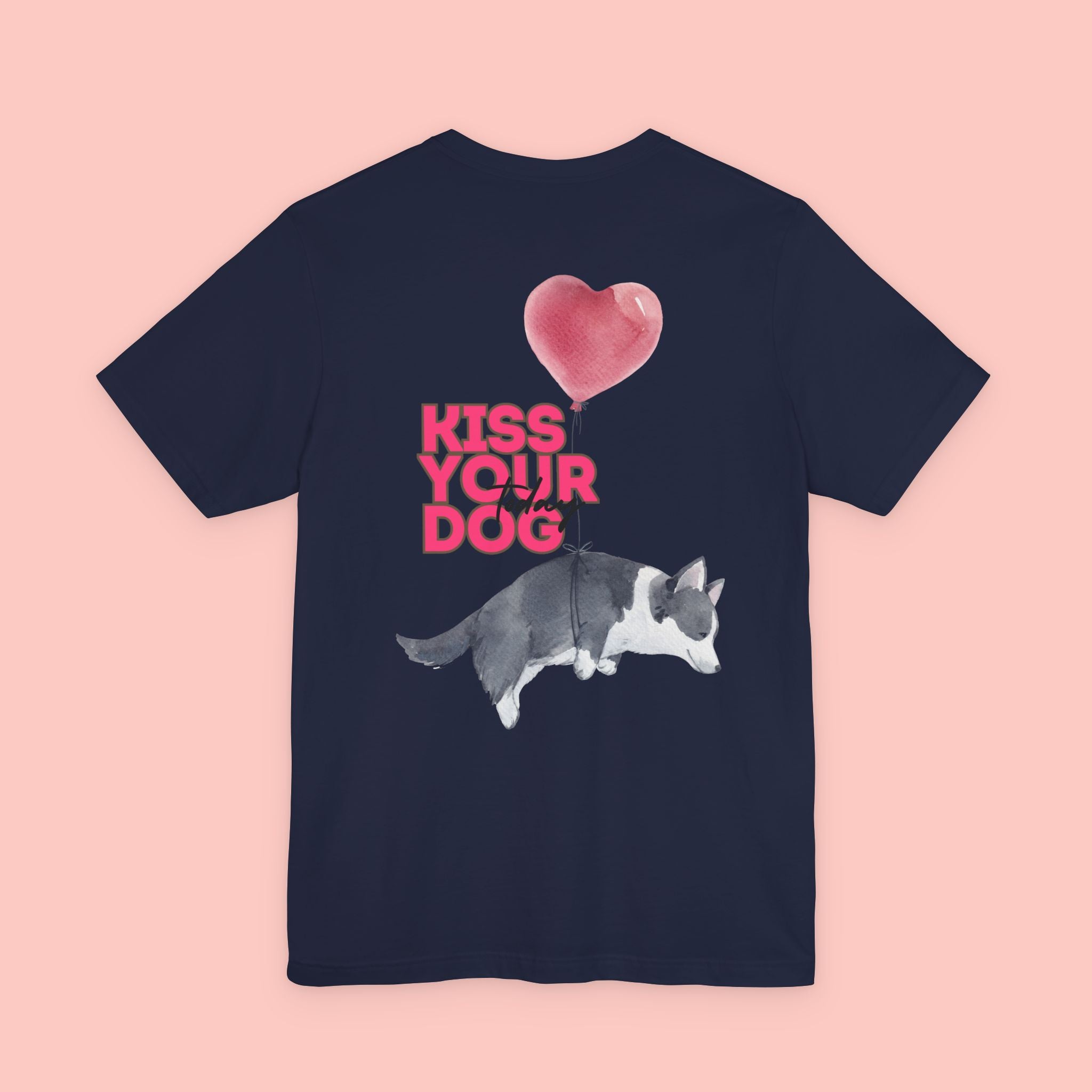 Kiss Your Dog Tee — Corgi Heart Balloon Graphic T-Shirt