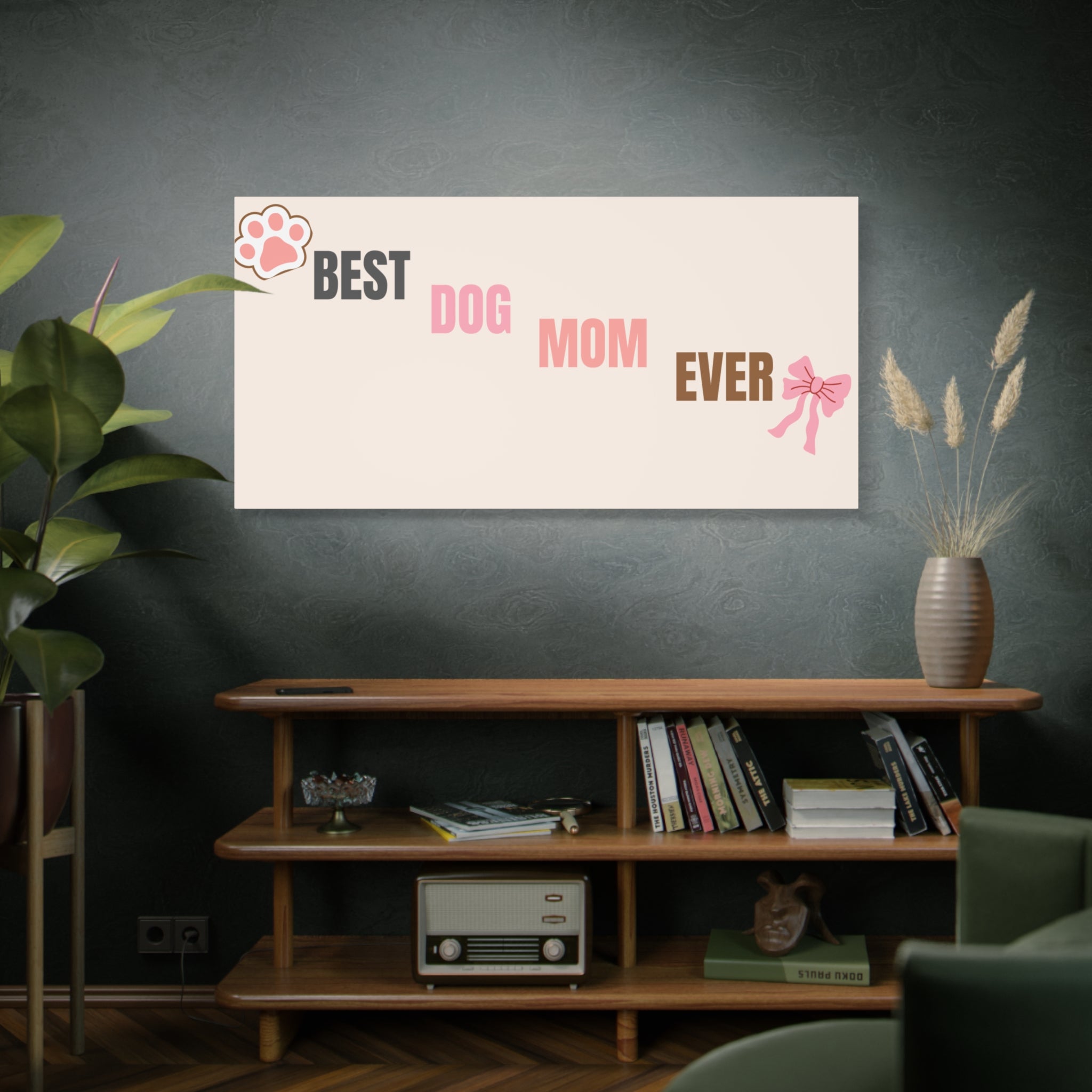 Best Dog Mom Ever Canvas Wall Art — Pink Paw & Bow Matte Stretched Canvas