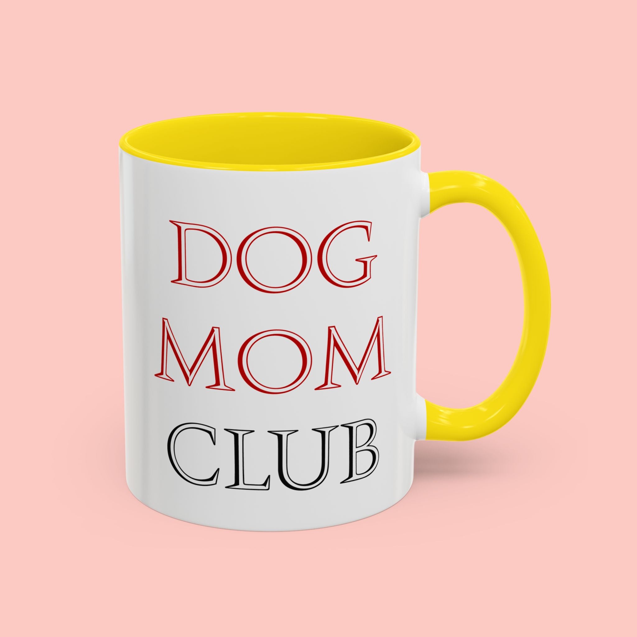 Dog Mom Club Accent Coffee Mug — Funny Pet Lover Gift (11/15 oz)