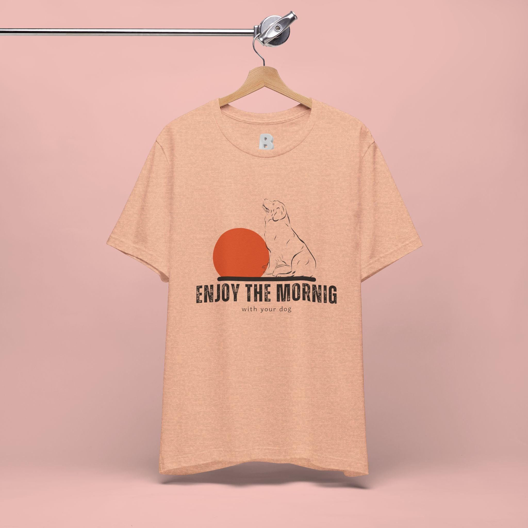 Enjoy the Morning Dog T-Shirt — Graphic Sunrise Pet Lover Tee