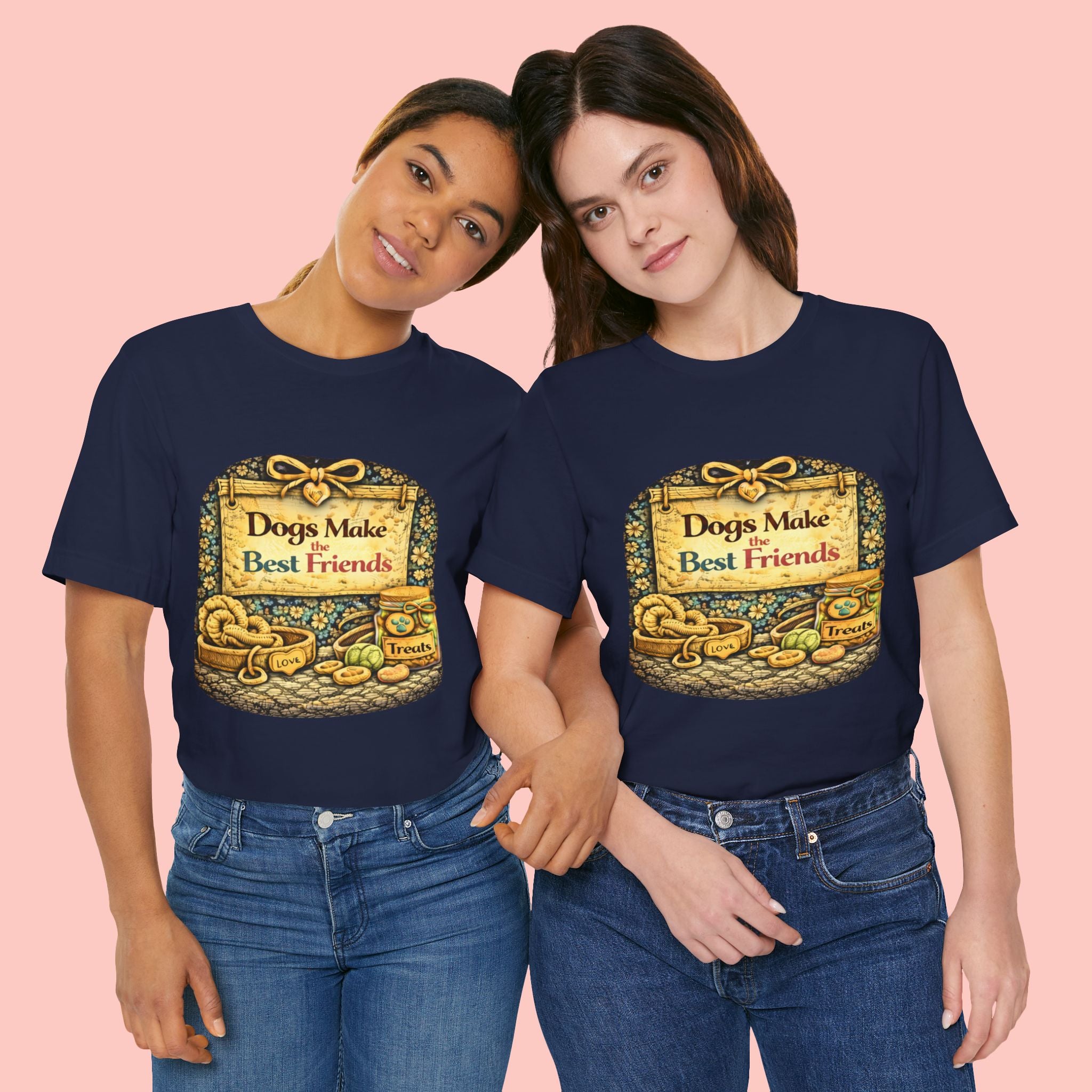 Dogs Make the Best Friends T-Shirt