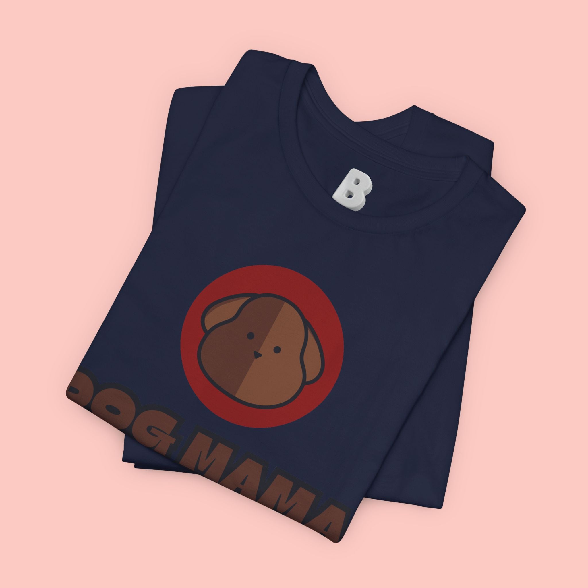 Dog Mama T-Shirt – Cute Brown Pup Graphic Tee