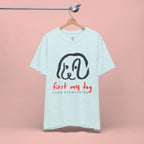 First My Dog Tee — "First My Dog Then Everything" Graphic T-Shirt