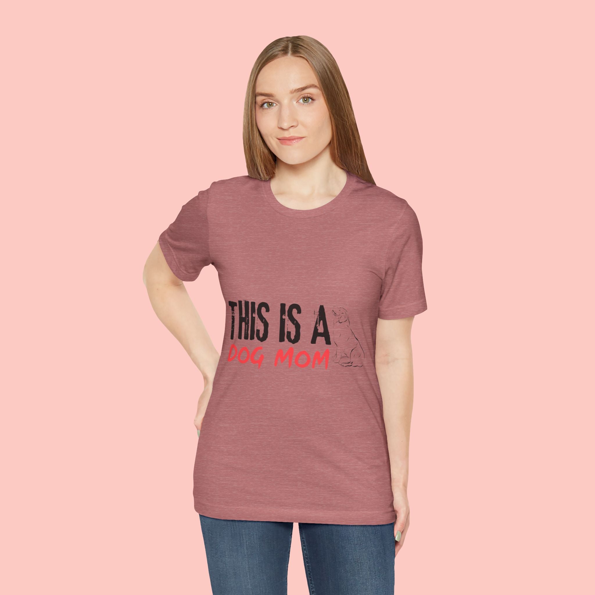 Dog Mom T-Shirt – "This Is A Dog Mom" Graphic Tee