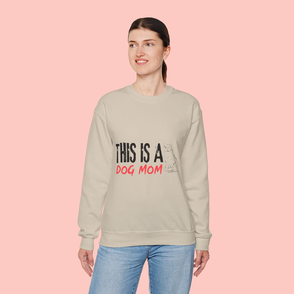 Dog Mom Crewneck Sweatshirt — "This Is A Dog Mom" Cozy Pullover