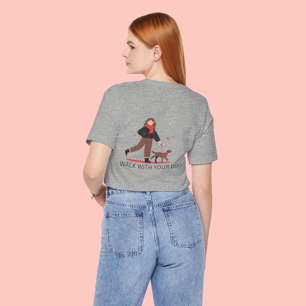 Walk With Your Dog T‑Shirt — Cute Dog Walking Graphic Tee