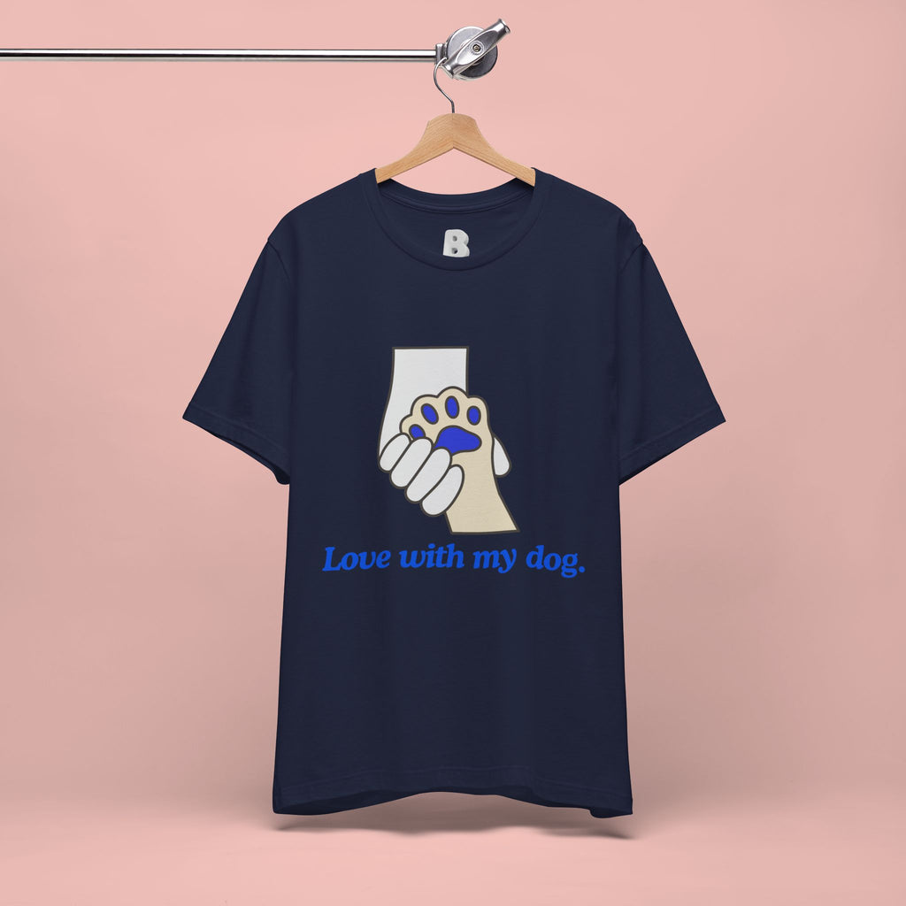 Dog Lover T-Shirt — "Love with my dog." Paw Print Graphic