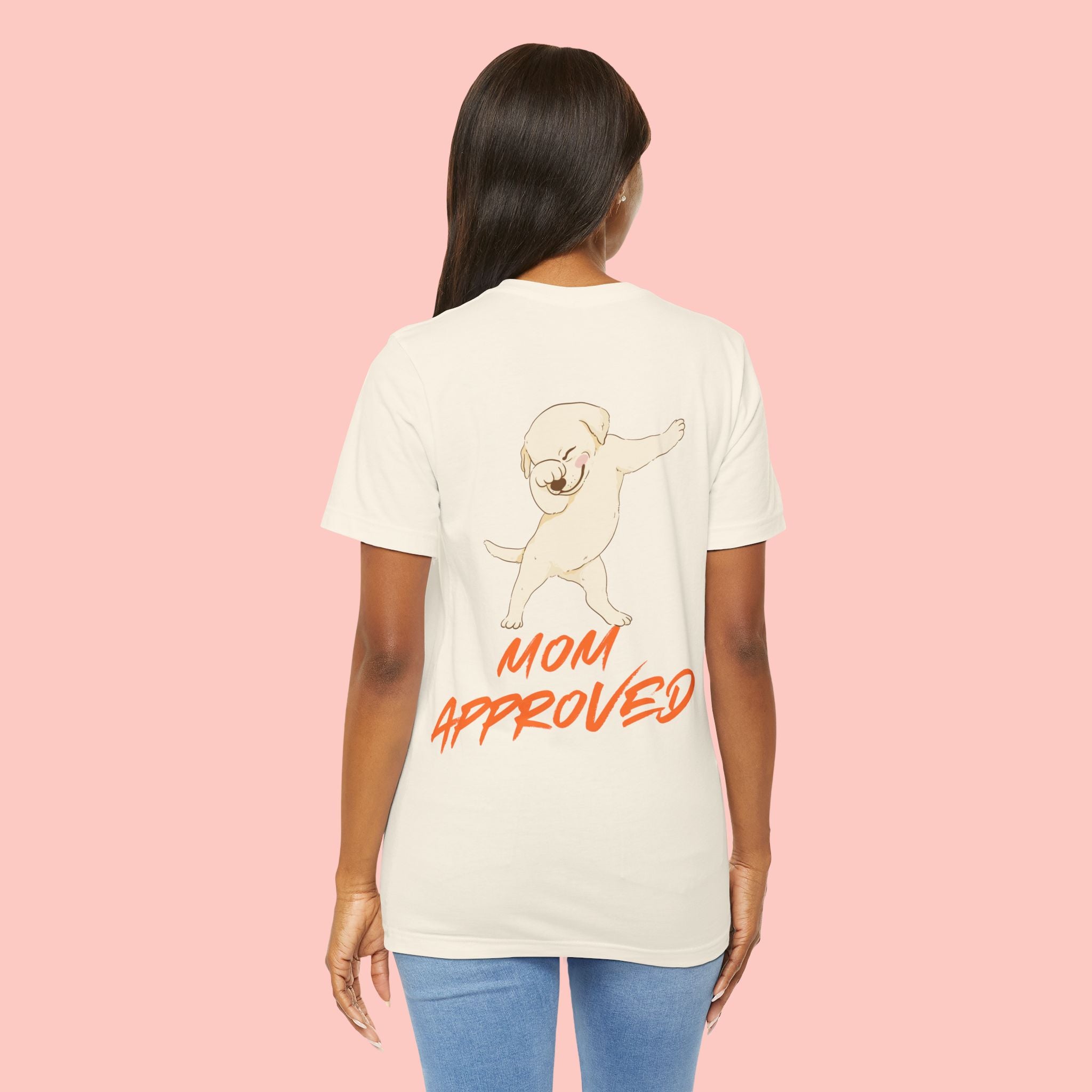 Mom Approved Tee — Cute Dabbing Puppy Graphic T-Shirt
