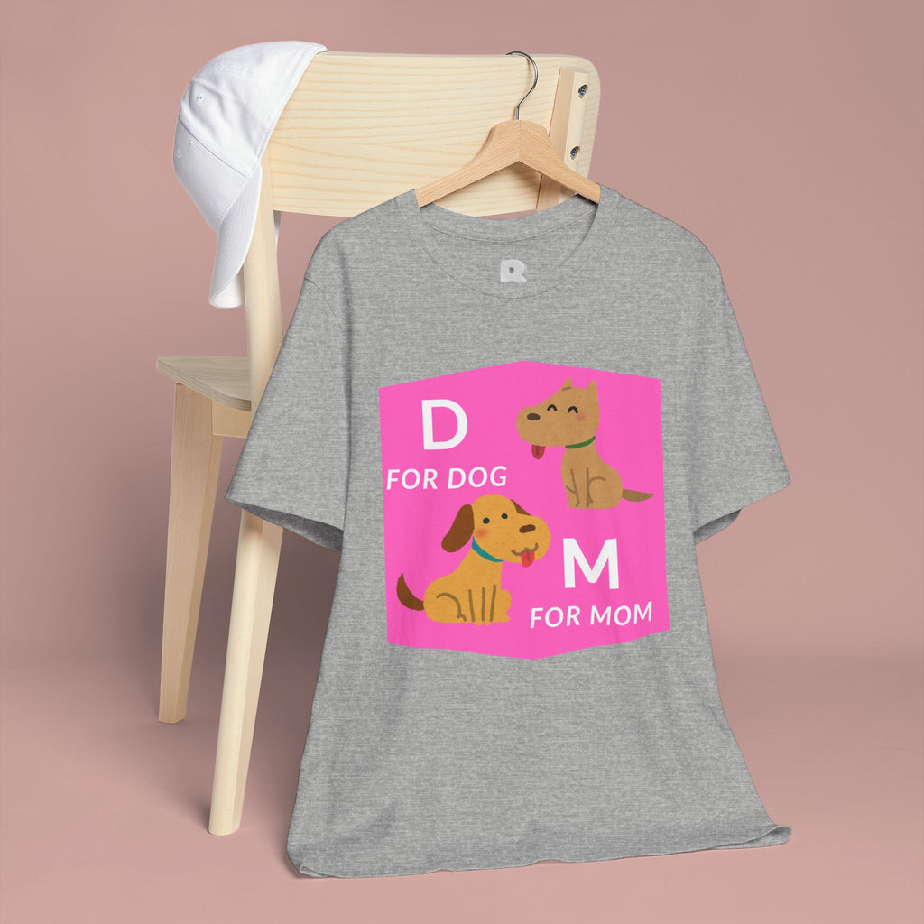 Dog Mom T-Shirt — Cute Pink "D for Dog, M for Mom" Graphic Tee