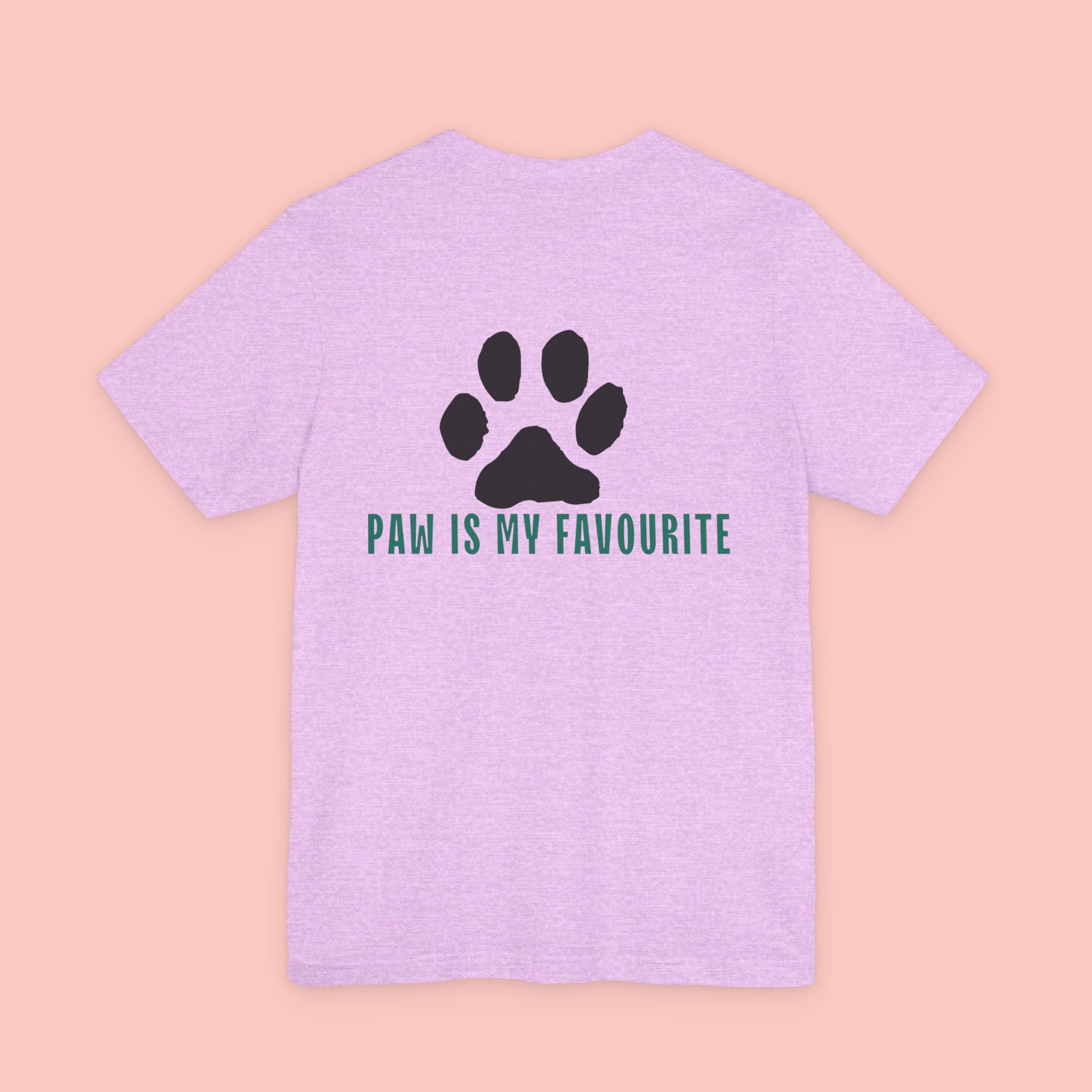 Paw Is My Favourite Tee