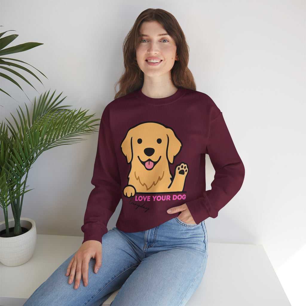Golden Retriever "Love Your Dog Everyday" Sweatshirt - Cute Pet Lover Crewneck