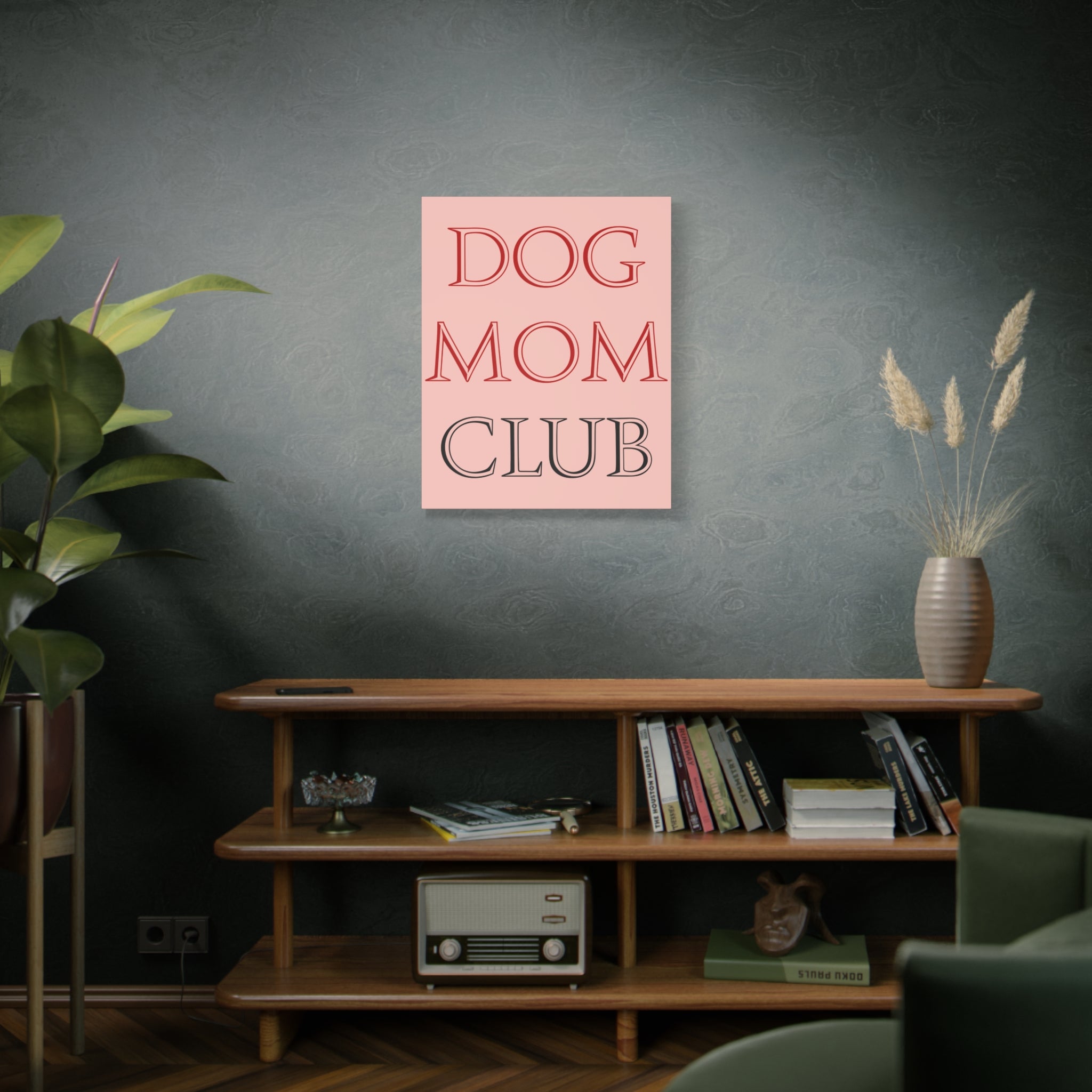 Dog Mom Club Canvas Wall Art — Pink Matte Stretched Canvas
