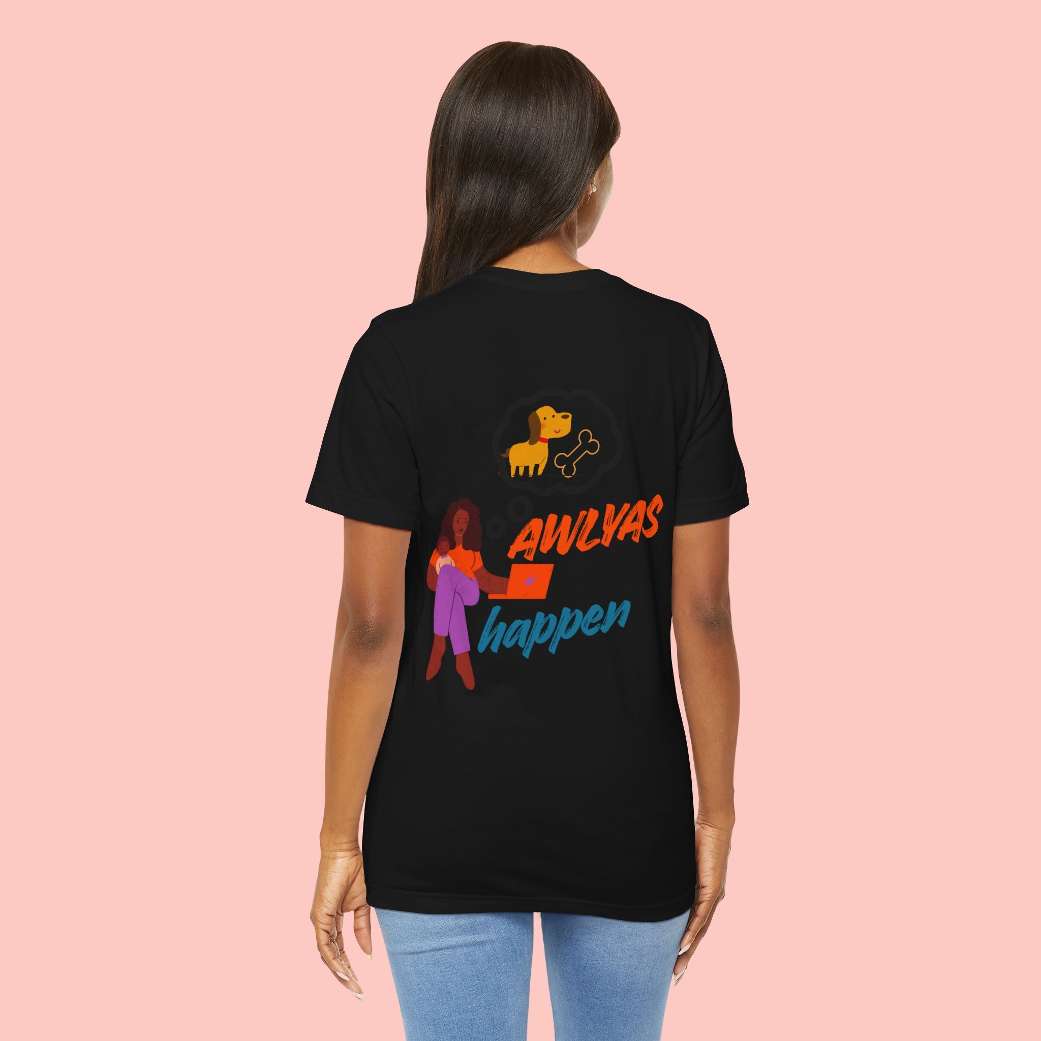 T‑Shirt — "Always Happen" Graphic Tee with Woman & Thought Bubble
