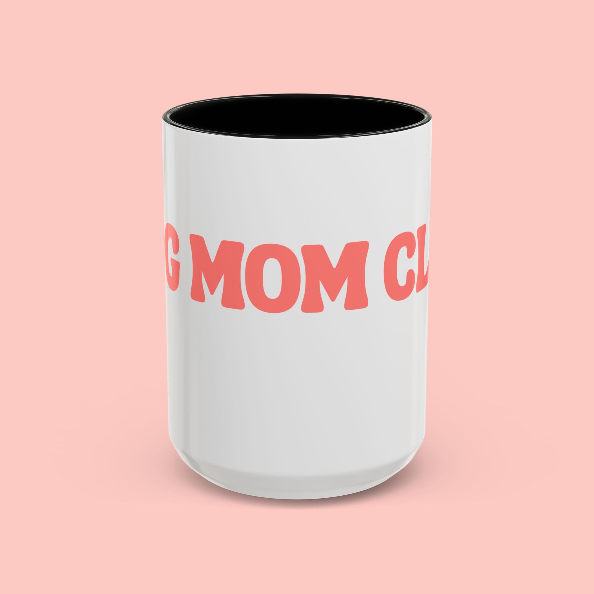 Mom Club Coffee Mug — Cute Paw Print Accent Mug for Dog Moms (11/15 oz)