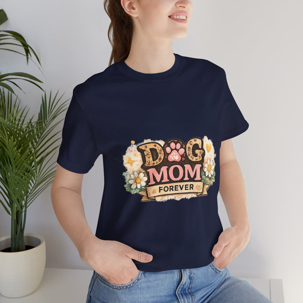 Dog Mom Forever T‑Shirt — Floral Paw Print Tee for Pet Lovers